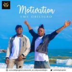 Motivation by Umu Obiligbo Mp3 Download