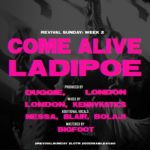 Ladipoe Come Alive