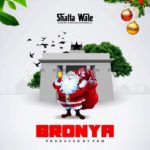 Shatta Wale Bronya