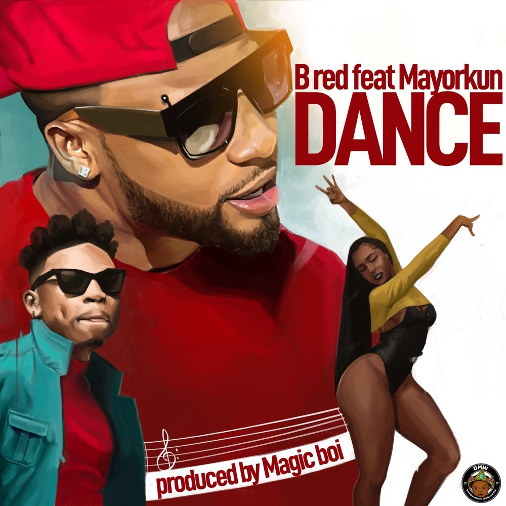 B Red Dance ft Mayorkun