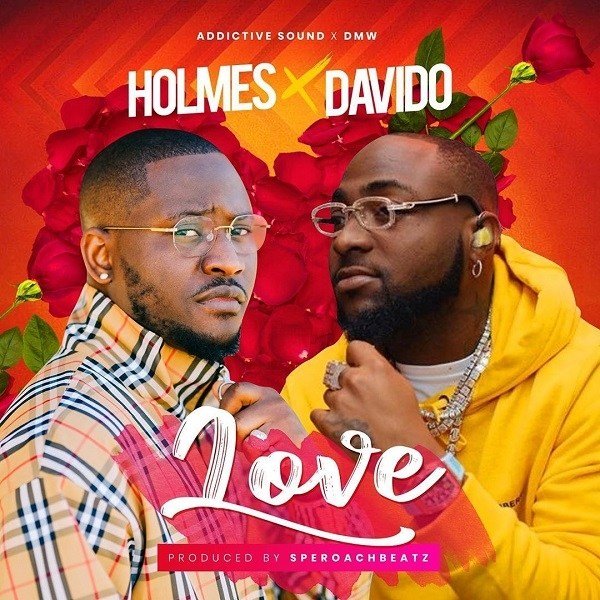 Holmes Ft Davido Love