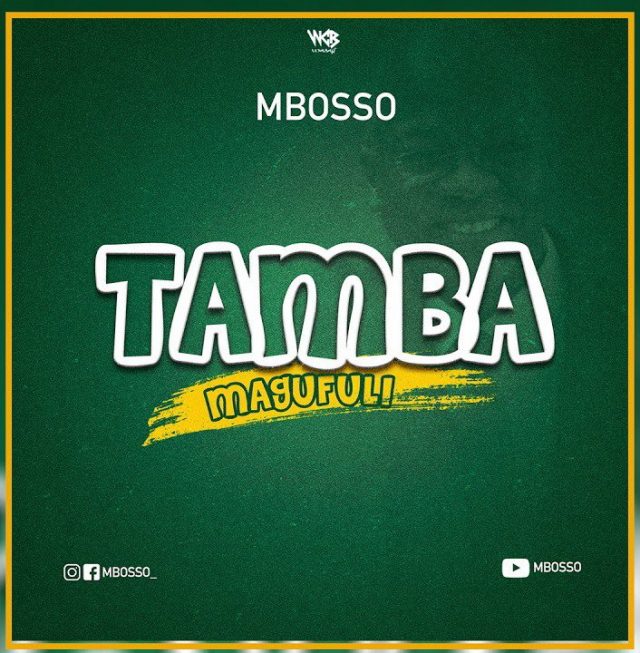 Mbosso Tamba Magufuli