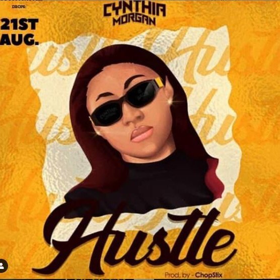 Cynthia Morgan Hustle