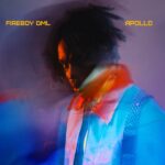 Fireboy DML Apollo Album 1