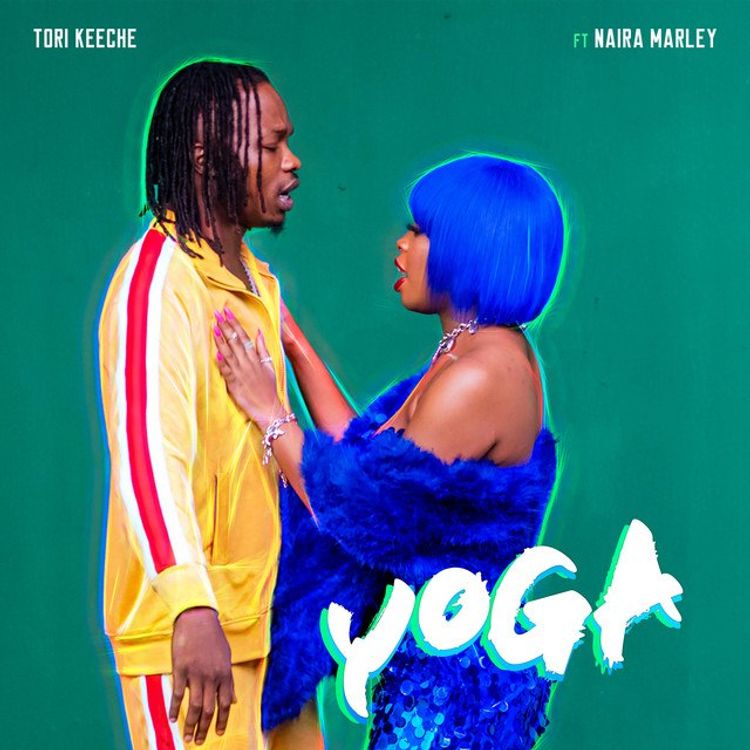 Tori Keeche Ft Naira Marley Yoga