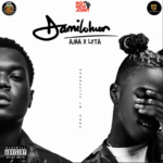 Ajaa ft. Lyta – Damilohun