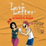 DJ Switch ft Singah A Love Letter Dear Nengi ... From Ozo 600x600 1