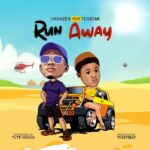 Hamazen Ft. TenStar – Run Away