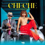 Zuchu – Cheche ft. Diamond Platnumz