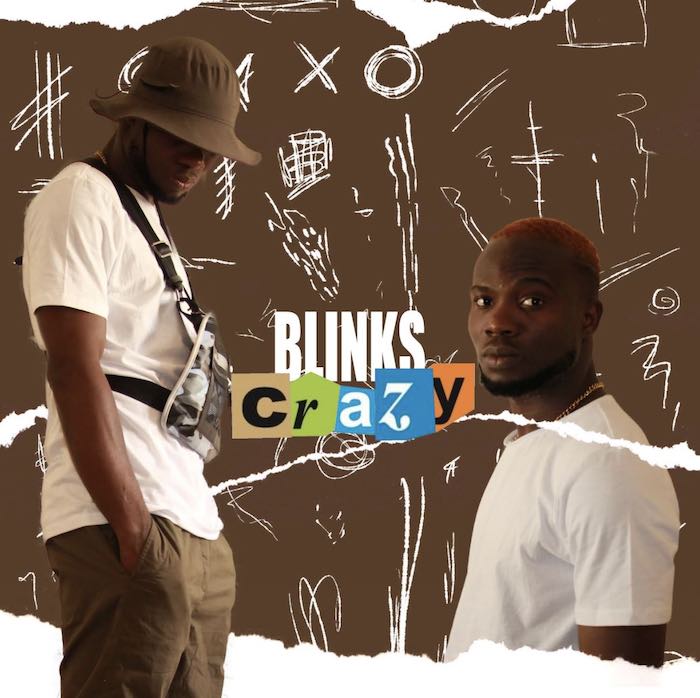 Blinks – Crazy