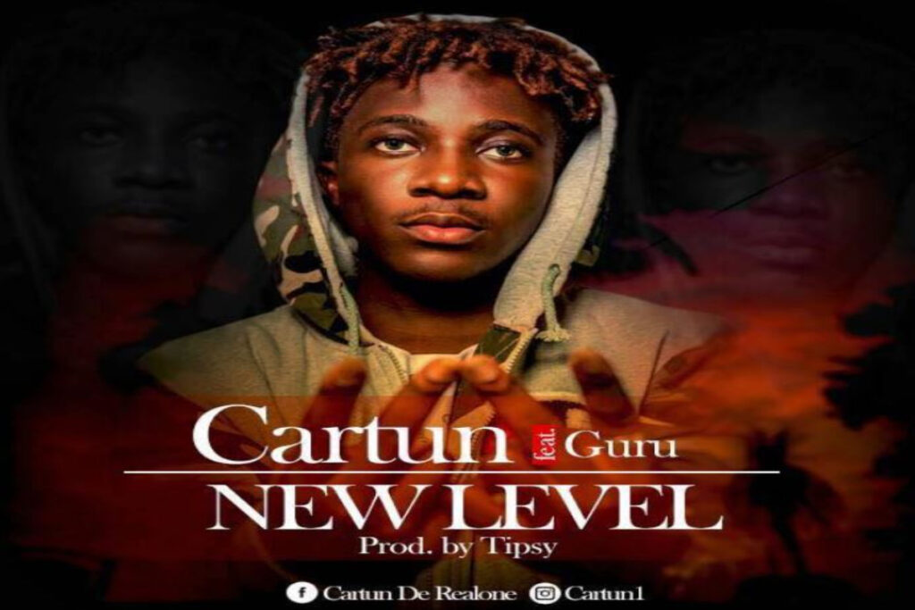 Cartun – New Level ft Guru