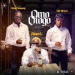 Don G Ft. Mic Bravo King Sammy – Omo Ologo