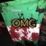 Dremo Omg