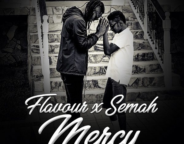 Flavour X Semah – Mercy Video