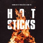 Kammu Dee ft. Focalistic Semi Tee – Hotsticks