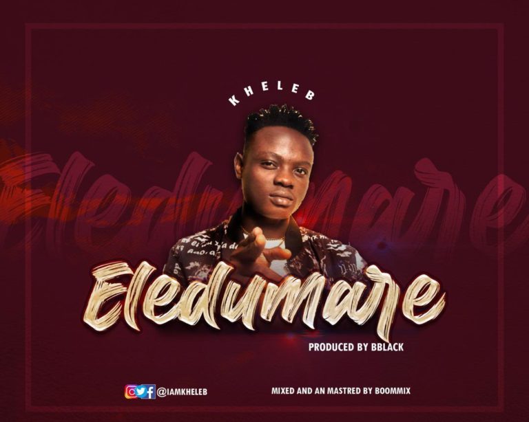 Kheleb – Eledumare