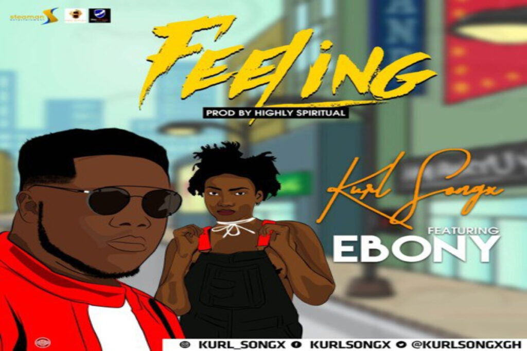 Kurl Songx – Feelings ft Ebony