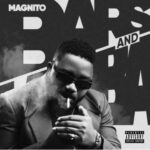 Magnito ft Ninety – Something Must Kill A Man