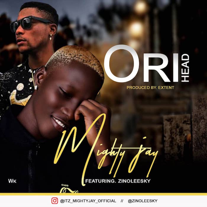 Mighty Jay Ft. Zinoleesky – Ori Head