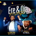 Mixtape DJ Real – Ere And Oja Mix