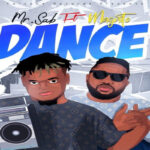 Mr Sab – Dance ft Magnito