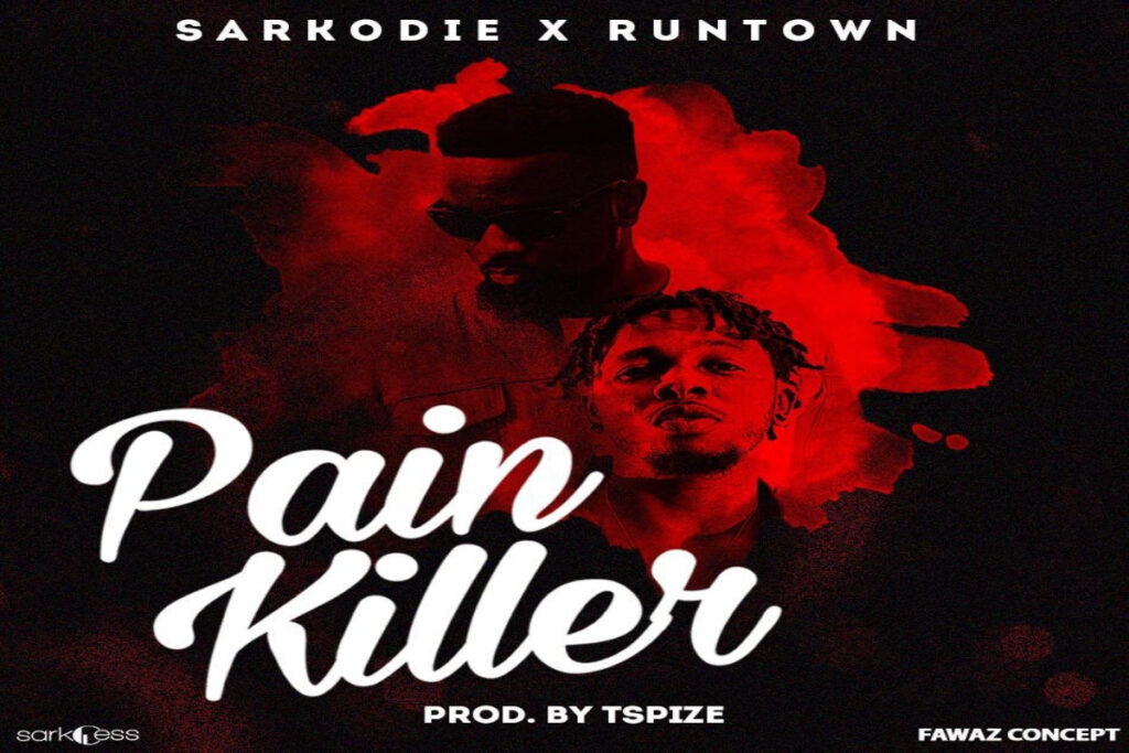 Sarkodie Pain Killer ft Runtown