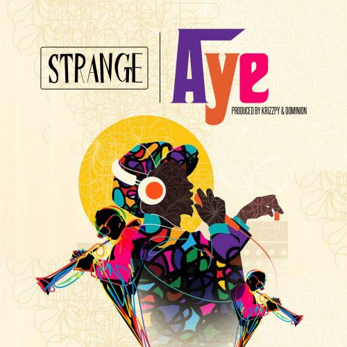 Strange – Aye