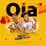 Tenstar Ft. Candy Bleakz – Oja