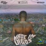 Wizkid ft. six9ja Made In Lagos Mixtape