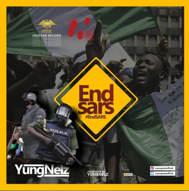 YungNelz – End Sars