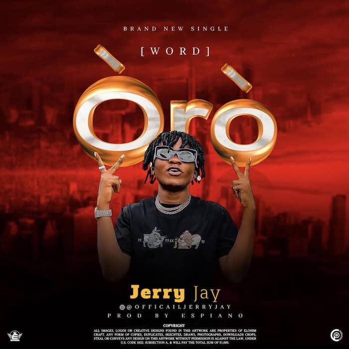 Jerry Jay – Oro (Word)