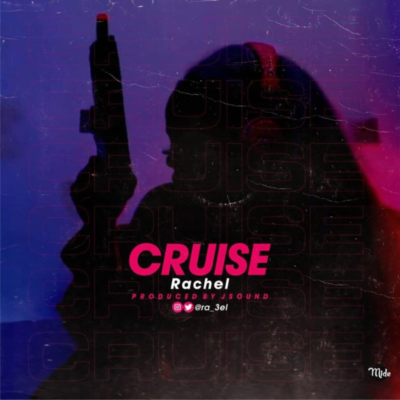 Rachel – Cruise