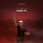 Chike 20 10 20 Wahala Dey mp3 image 768x768 1