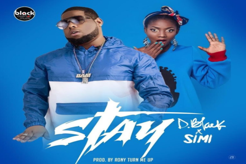 D Black ft Simi – Stay