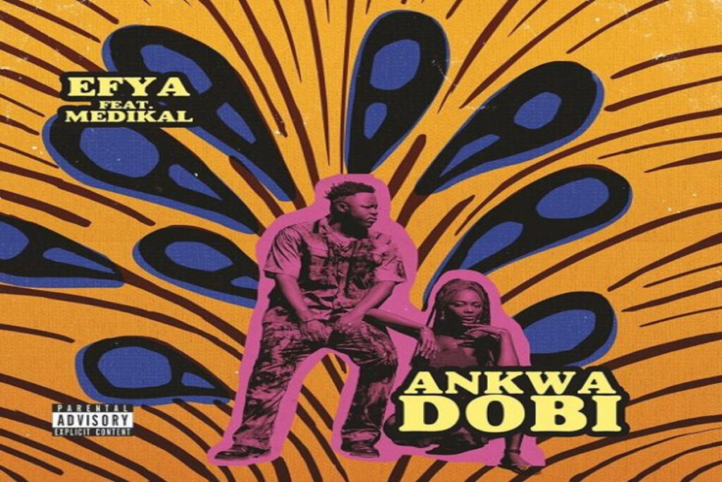 Efya – Ankwadobi ft Medikal