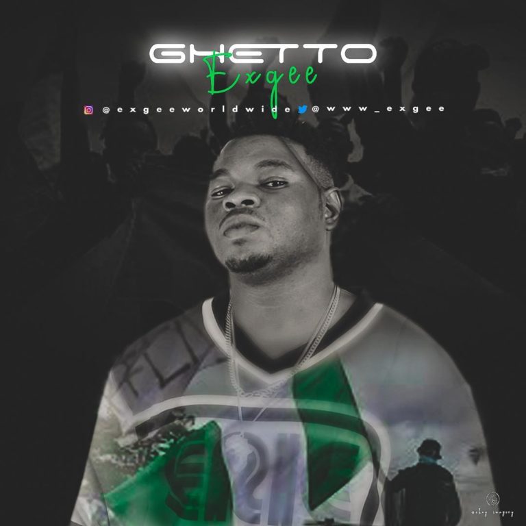 Exgee – Ghetto