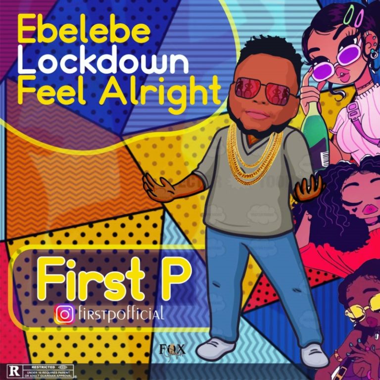 First P ft Slow Dog x Maxmarcel – Lockdown