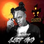 Fockus – Dont Let Go