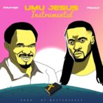 INSTRUMENTAL Odumeje ft Flavour Umu Jesus