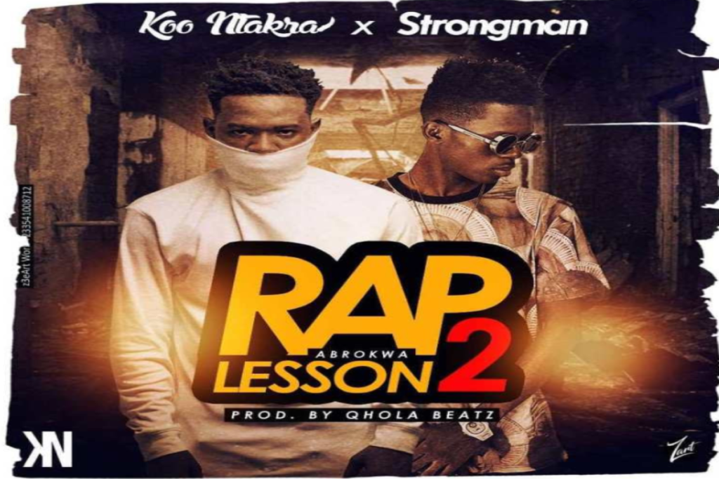 Koo Ntakra – Abrokwa Rap Lesson 2 ft Strongman