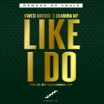 Kwesi Arthur ft Quamina MP – Like I Do 768x512 1