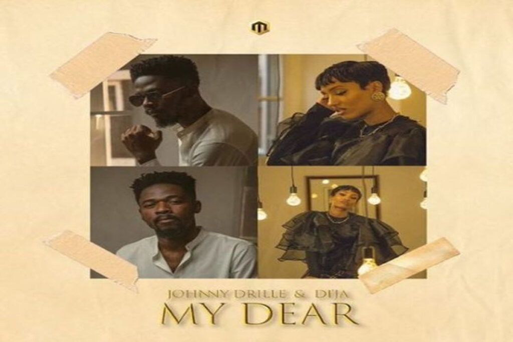 Di’Ja ft Johnny Drille – My Dear