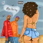 Nappy Bella Shmurda – Whine That Ting