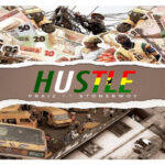 Praiz – Hustle ft StoneBwoy