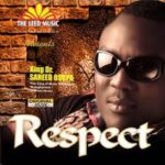 Saheed Osupa – Respect Democracy