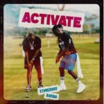 Stonebwoy ft Davido – Activate