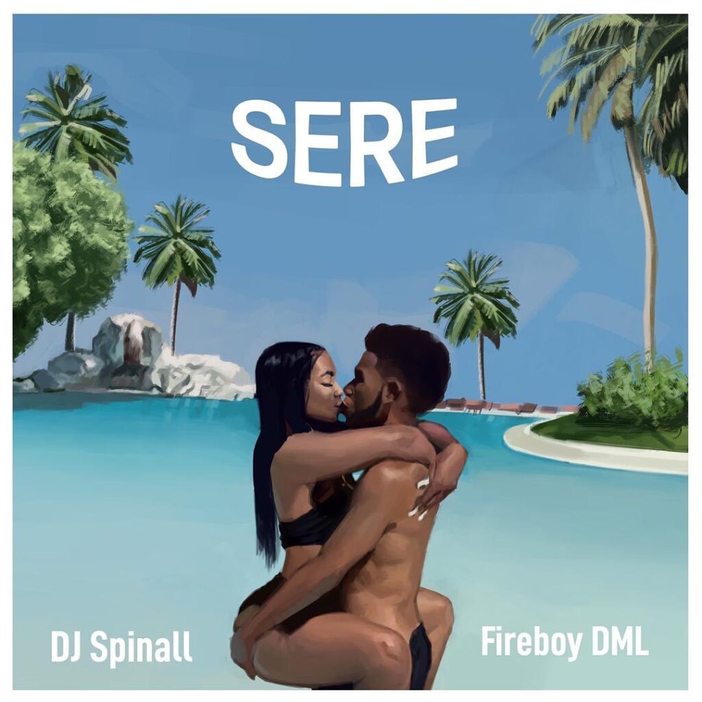 DJ Spinall Ft. Fireboy – Sere (Mp3 Download)