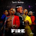 Fire audio by Sun EL Musician ft Sauti Sol (Mp3 Download)