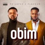 Pc Lapez Ft. Flavour Obim Remix Mp3 Download