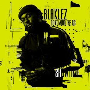 Blaklez – All The Right Things Ft. Thapelo Mashiane & Mguccifab TheDJ